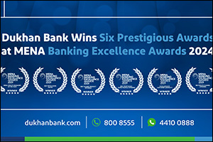 Dukhan Bank Wins Six Prestigious Awards at MENA Banking Excellence Awards 2024